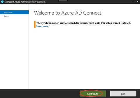 计算机生成了可选文字: Microsoft Azure Active Directory Connect Welcome Tasks Welcome to Azure AD Connect The synchronization service scheduler is suspended until this setup wizard is closed. Learn Configure EXIt 